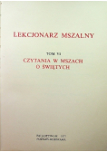 Lekcjonarz mszalny Tom VI