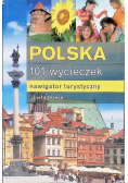 Polska 101 wycieczek Nawigator turystyczny