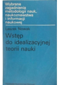 Wstęp do idealizacyjnej teorii nauki