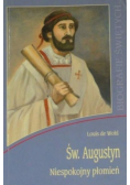 Św Augustyn Niespokojny płomień