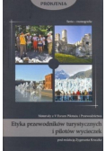 Etyka przewodników turystycznych i pilotów wycieczek