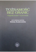 Tożsamość bez granic