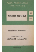 Naturalne sposoby leczenia