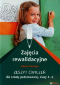 Zajęcia rewalidacyjne klasy 4-6 Zeszyt ćwiczeń