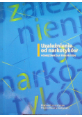 Uzależnienie od narkotyków Podręcznik dla terapeutów