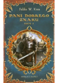 Pani dobrego znaku Tom 2