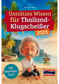 Unnutzes Wissen fur Thailand - Klugscheiber