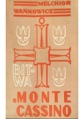 Bitwa o Monte Cassino Tom III