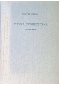Fizyka teoretyczna Tom I część 1