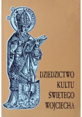 Dziedzictwo kultu świętego Wojciecha