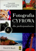 Fotografia Cyfrowa dla profesjonalistów