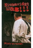 Nienawidzę was