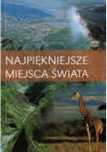 Najpiękniejsze miejsca świata