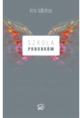 Szkoła Proroków