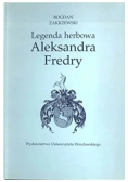 Legenda herbowa Aleksandra Fredry
