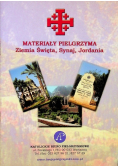 Materiały Pielgrzyma  Ziemia Święta, Synaj, Jordania