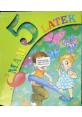 Mam 5 latek