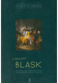 Utracony blask