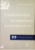 Uzależnienia od substancji psychoaktywnych