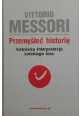 Przemyśleć historię Tom 1