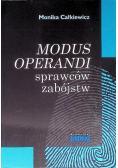 Całkiewicz Monika - Modus operandi sprawców zabójstw