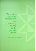 The studies regarding monasticism and voluntary