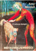 Metaumiejętności  - o sztuce terapii
