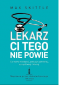 Lekarz ci tego nie powie