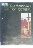 Historia Warszawy XVI do XX wieku