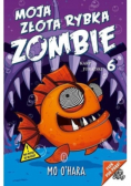 Moja złota rybka zombie Tom 4