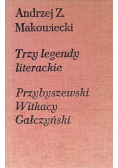 Trzy legendy literackie