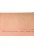 Osłuchiwanie serca i fonokardiografia