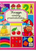 Księga wiedzy przedszkolaka