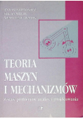 Teoria maszyn i mechanizmów
