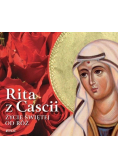 Rita z Cascii. Życie świętej od róż
