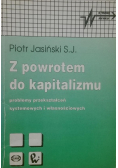 Z Powrotem Do Kapitalizmu
