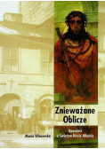 Znieważane Oblicze