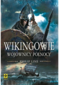 Wikingowie Wojownicy Północy