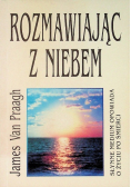 Rozmawiając z niebem