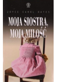 Moja siostra moja miłość