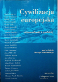Cywilizacja europejska różnorodność i podziały Tom 3