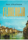 Florencja. Od Dantego do Galileusza