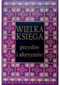 Wielka księga przysłów i aforyzmów