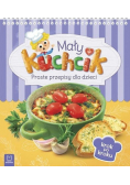 Mały kuchcik. Proste przepisy dla dzieci