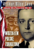 Widziałem Polskę zdradzoną