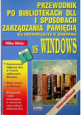 Przewodnik po bibliotekach Dll i sposobach zarządzania pamięcią
