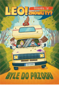 Leo! znowu ty? byle do przodu