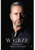 W grze