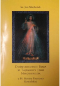 Doświadczenie Boga w tajemnicy jego miłosiedzia