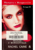 Wampiry z Morganville księga 10 Wyjazd z Morganville